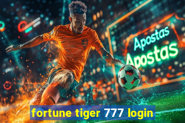 fortune tiger 777 login